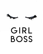 Girl Boss Eyelashes Black and White art print