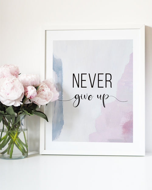 Never Give Up