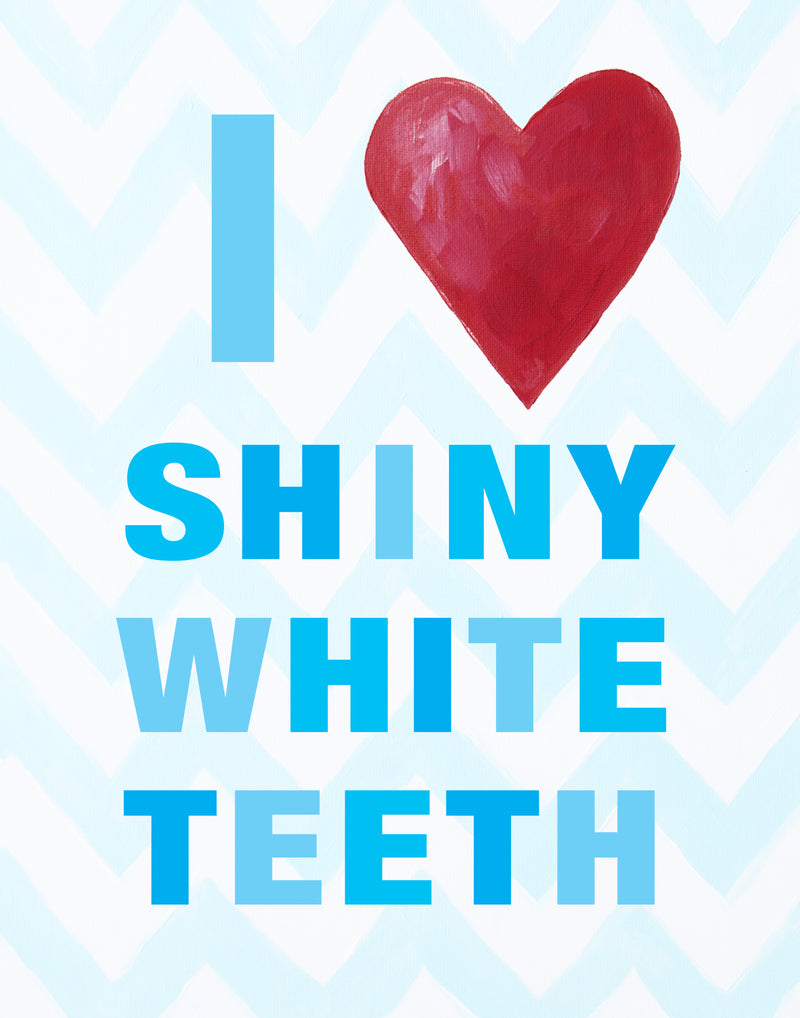 I Heart Shiny White Teeth - Blue  - Kids Decor