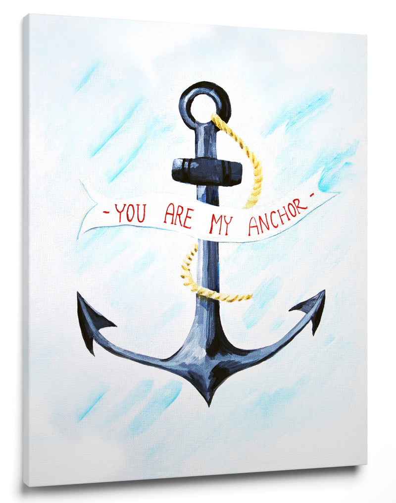 You are my Anchor  - Art for Baby Nursery 